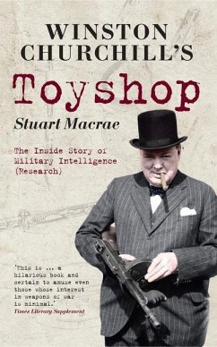 Winston Churchill's Toyshop - MacRae, Colonel Stuart