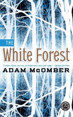 The White Forest - McOmber, Adam
