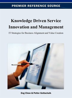 Knowledge Driven Service Innovation and Management - Chew, Eng K.; Gottschalk, Petter