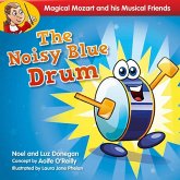 The Noisy Blue Drum