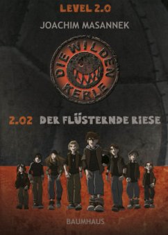 Der flüsternde Riese / Die Wilden Kerle Level 2 Bd.2 - Masannek, Joachim