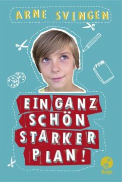 Ein ganz schön starker Plan! - Svingen, Arne