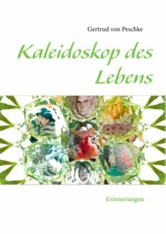 Kaleidoskop des Lebens