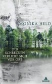 Der Schrecken verliert sich vor Ort Der Schrecken verliert sich vor Ort