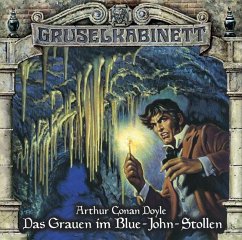Das Grauen im Blue-John-Stollen / Gruselkabinett Bd.73 (1 Audio-CD) - Doyle, Arthur Conan
