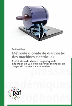 Méthode globale de diagnostic des machines électriques