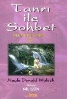 Tanri Ile Sohbet 4 - Donald Walsch, Neale