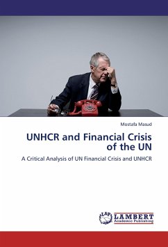 UNHCR and Financial Crisis of the UN - Masud, Mostafa