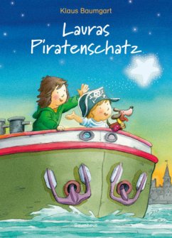 Lauras Piratenschatz - Baumgart, Klaus;Neudert, Cornelia
