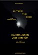 Outside the Door - Da draußen vor der... - Bild 1