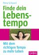 Finde dein Lebenstempo - Bild 1
