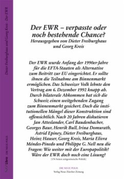 Der EWR - verpasste oder noch bestehende chance?