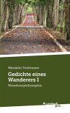 Gedichte eines Wanderers I