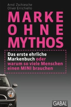 Marke ohne Mythos - Zschiesche, Arnd;Errichiello, Oliver