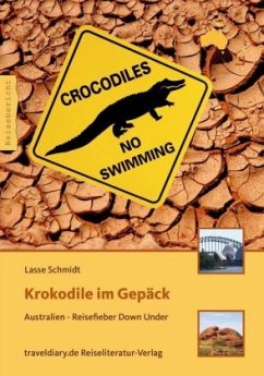 Krokodile im Gepäck - Schmidt, Lasse