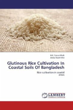 Glutinous Rice Cultivation In Coastal Soils Of Bangladesh - Miah, Md. Yunus;Mia, Abdul Baset