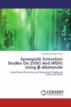 Synergistic Extraction Studies On Zr(IV) And Hf(IV) Using -diketonate - Koduru, Janardhan Reddy