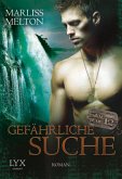 Gefährliche Suche / Seal Team 12 Bd.5