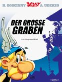 Der große Graben / Asterix Bd.25