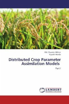 Distributed Crop Parameter Assimilation Models