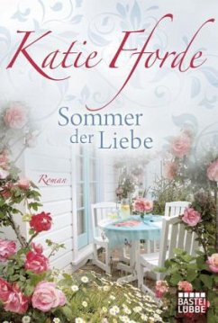 Sommer der Liebe - Fforde, Katie
