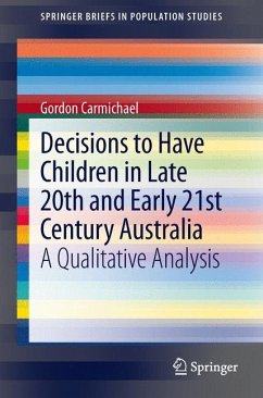 Decisions to Have Children in Late 20th and Early 21st Century Australia - Carmichael, Gordon