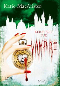 Keine Zeit für Vampire / Dark One Bd.10 - MacAlister, Katie