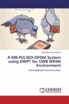 A MB-PULSED-OFDM System using DWPT for UWB WPAN Environment - Das, Choudhury Sasmita