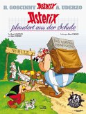 Asterix plaudert aus der Schule / Asterix Bd.32