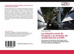 La industria naval de Uruguay y su proceso de clusterización al 2009 - Fajardo Sokol, Felipe