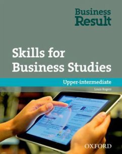 Skills for Business Studies: Upper-intermediate / Business Result