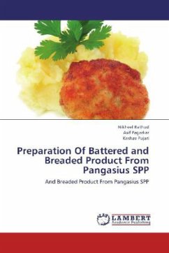 Preparation Of Battered and Breaded Product From Pangasius SPP