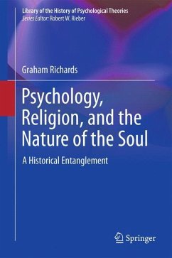 Psychology, Religion, and the Nature of the Soul - Richards, Graham