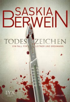 Todeszeichen / Leitner & Grohmann Bd.1 - Berwein, Saskia