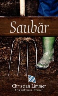 Saubär / Kommissar Lederer Bd.2 - Limmer, Christian