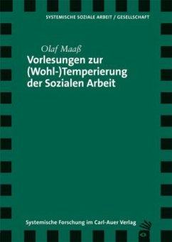 Cover Vorlesungen zur (Wohl-)Temperierung der Sozialen Arbeit