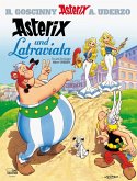 Asterix und Latraviata / Asterix Bd.31