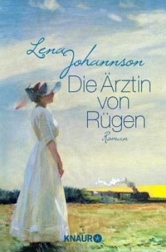 Die Ärztin von Rügen - Johannson, Lena