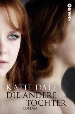 Die andere Tochter - Dale, Katie