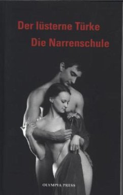 Cover Der lüsterne Türke / Die Narrenschule
