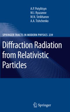 Diffraction Radiation from Relativistic Particles - Potylitsyn, Alexander Petrovich;Ryazanov, Mikhail Ivanovich;Strikhanov, Mikhail Nikolaevich