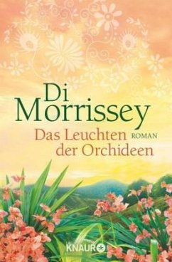 Das Leuchten der Orchideen - Morrissey, Di