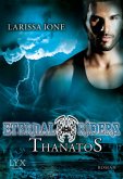 Thanatos / Eternal Riders Bd.3