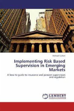 Implementing Risk Based Supervision in Emerging Markets - Cohen, Michael