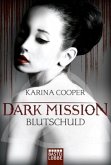 Blutschuld / Dark Mission Bd.2