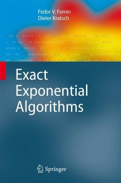 Exact Exponential Algorithms - Fomin, Fedor V.;Kratsch, Dieter