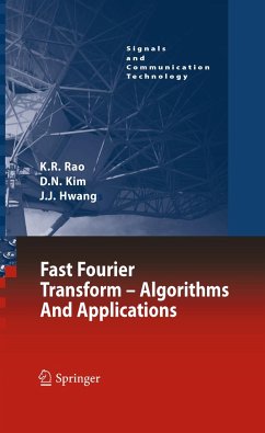 Fast Fourier Transform - Algorithms and Applications - Rao, K.R.;Kim, Do Nyeon;Hwang, Jae Jeong