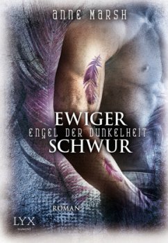 Ewiger Schwur / Engel der Dunkelheit Bd.1 - Marsh, Anne