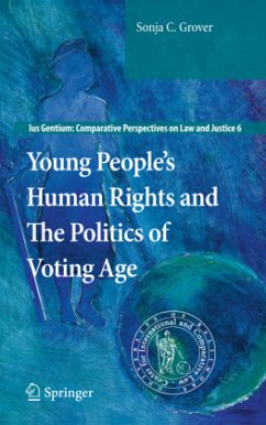 Young People¿s Human Rights and the Politics of Voting Age - Grover, Sonja C.