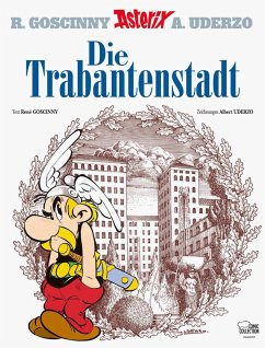 Die Trabantenstadt / Asterix Bd.17 - Uderzo, Albert;Goscinny, René